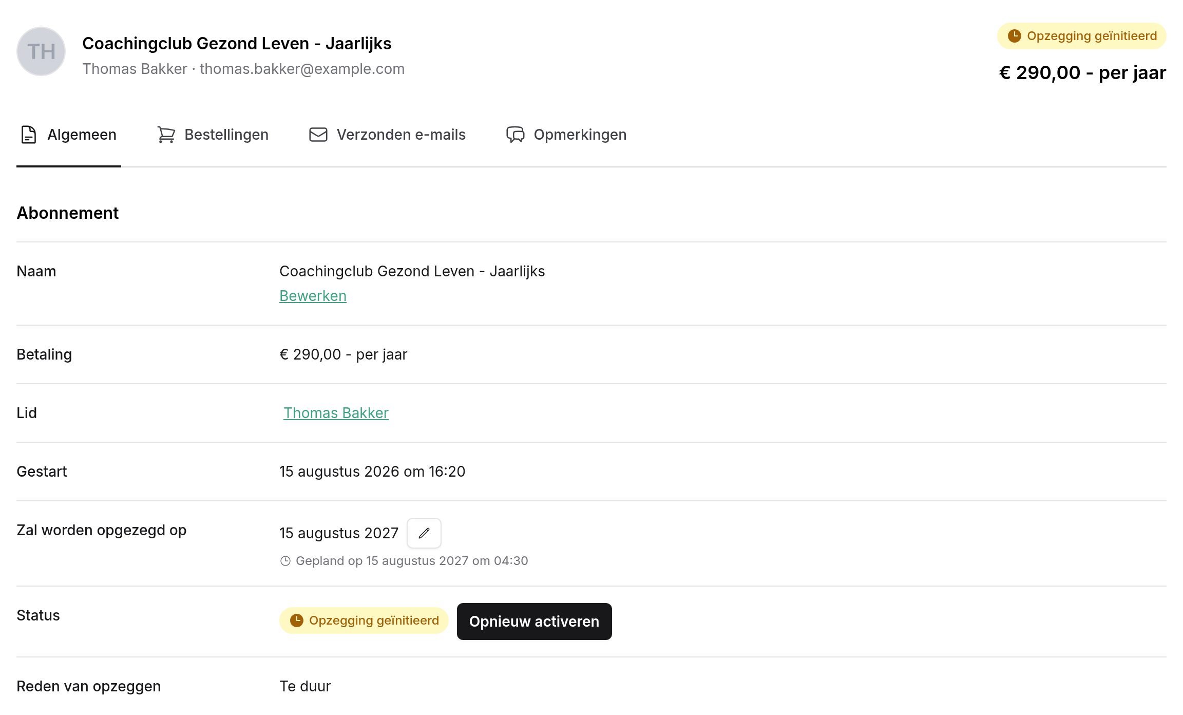 Abonnement met status Opzegging geïnitieerd, de datum bij Zal worden opgezegd op, de knop Opnieuw activeren en de reden van opzeggen Te duur