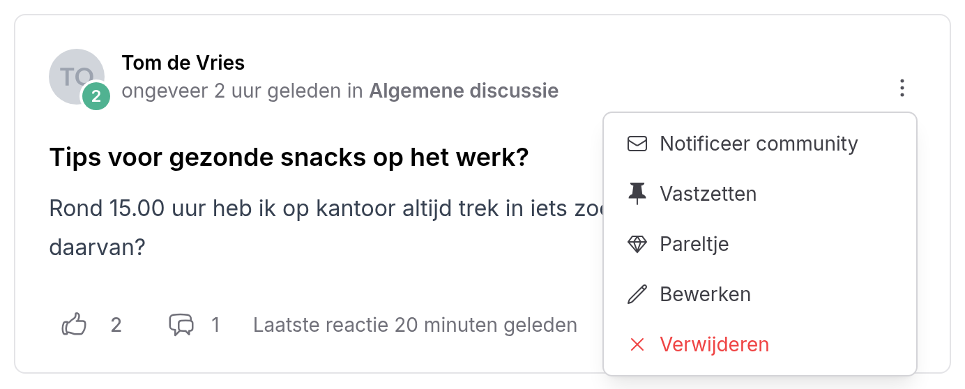 Topicmenu met Notificeer community, Vastzetten, Pareltje, Bewerken en Verwijderen