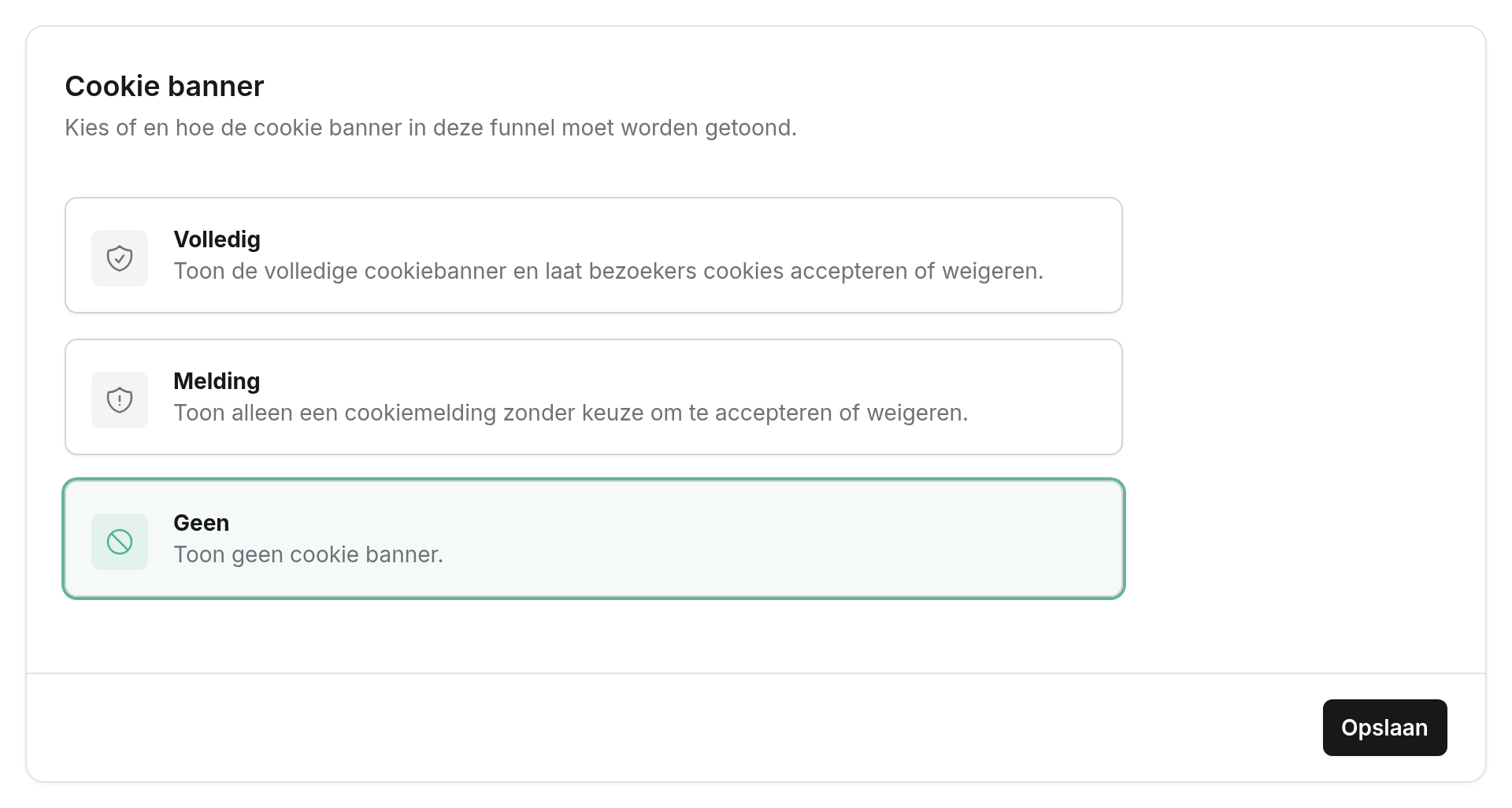 Tabblad Cookie banner met de opties Volledig, Melding en Geen, Geen geselecteerd
