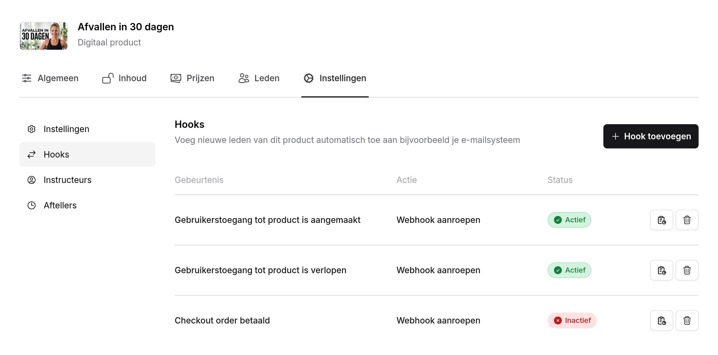Productinstellingen, onderdeel Hooks met drie hooks: Gebruikerstoegang tot product is aangemaakt, Gebruikerstoegang tot product is verlopen en Checkout order betaald, elk met Webhook aanroepen en de status Actief of Inactief