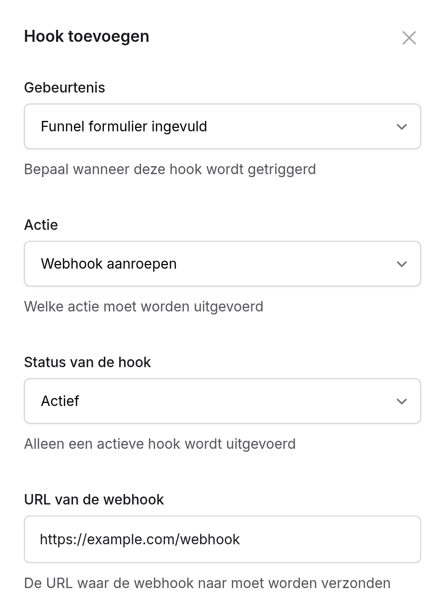 Paneel Hook toevoegen met Gebeurtenis Funnel formulier ingevuld, Actie Webhook aanroepen, Status van de hook Actief en URL van de webhook https://example.com/webhook