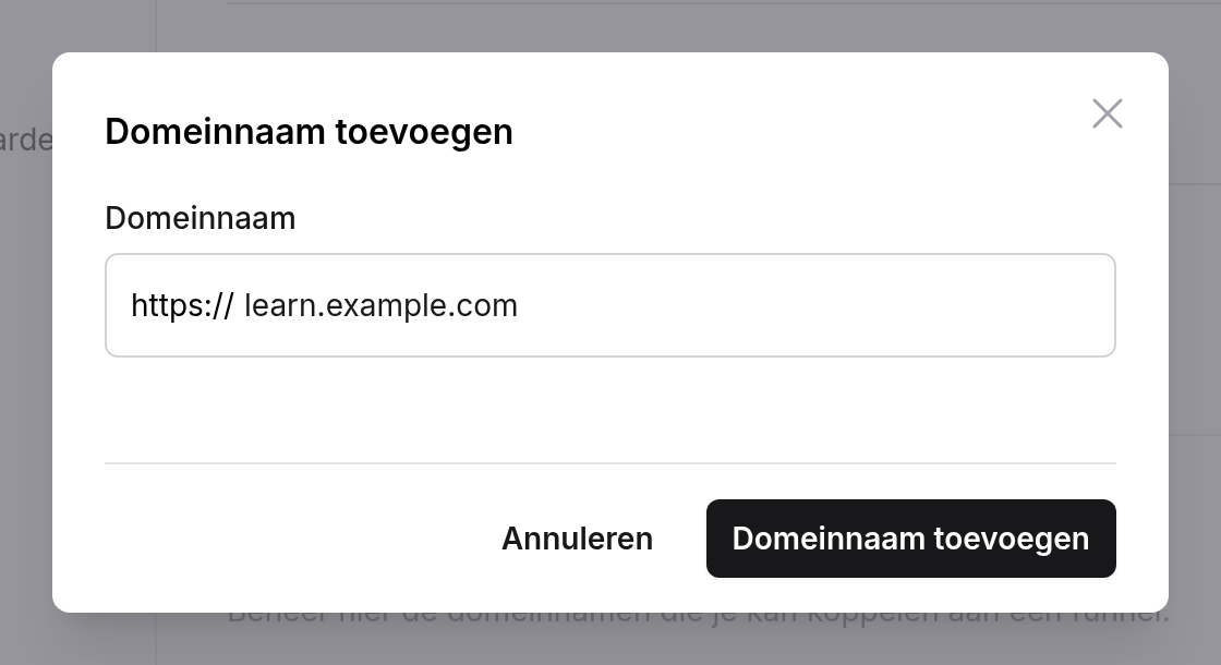 Venster Domeinnaam toevoegen met het veld Domeinnaam ingevuld met https:// learn.example.com en de knoppen Annuleren en Domeinnaam toevoegen