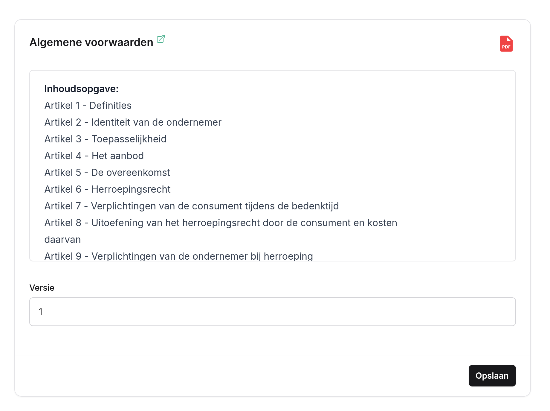 Kaart Algemene voorwaarden met een linkicoon naast de titel, een pdf-icoon rechtsboven, een teksteditor met de inhoudsopgave van de voorwaarden, het veld Versie met de waarde 1 en een knop Opslaan